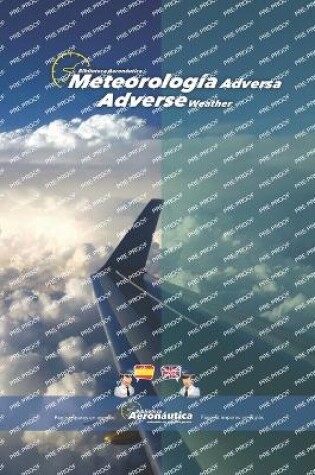 Cover of Meteorología adversa. Adverse weather.