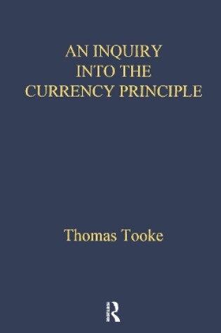 Cover of Inquiry Into Currency Prin Lse