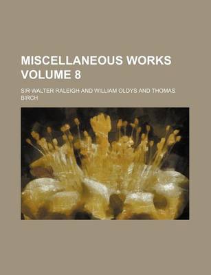 Book cover for Miscellaneous Works Volume 8