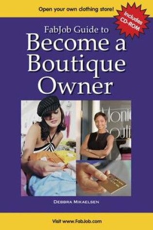 Cover of Fabjob GT Become a Boutique Owner W/CD-ROM