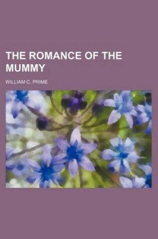 Cover of The Romance of the Mummy