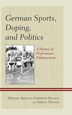 Book cover for German Sports, Doping, and Politics