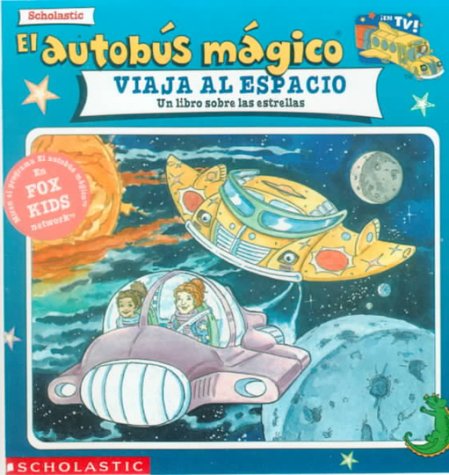 Book cover for El Autobus Magico Viaja al Espacio