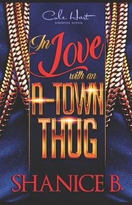 Cover of In Love With An A-Town Thug
