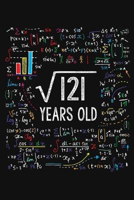 Book cover for Square Root Of 121 Years Old