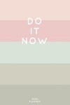 Book cover for Do It Now