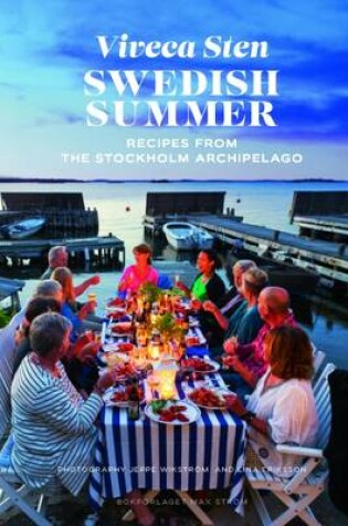 Cover of Swedish Summer: Recipes from the Stockholm Archipelago