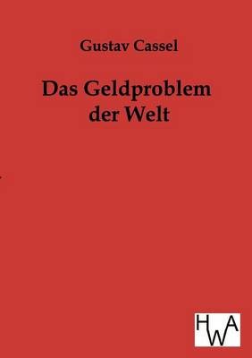 Book cover for Das Geldproblem der Welt