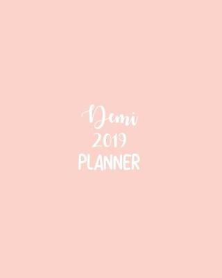 Book cover for Demi 2019 Planner