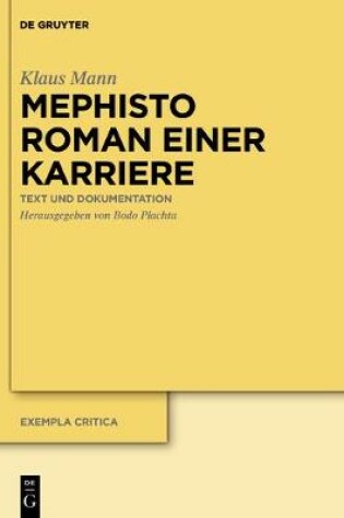 Cover of Klaus Mann: Mephisto. Roman Einer Karriere