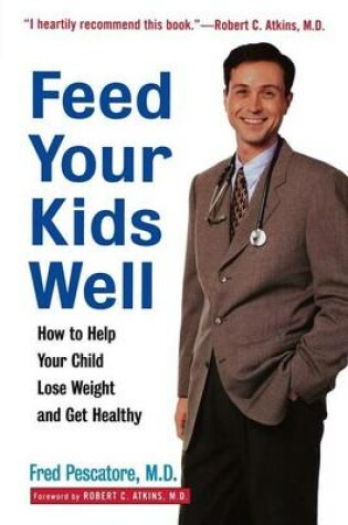 Cover of Feed Your Kids Well