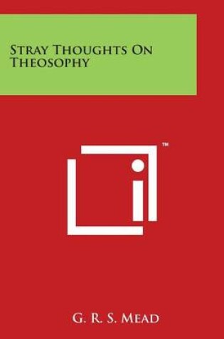 Cover of Stray Thoughts on Theosophy