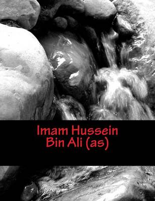 Book cover for Imam Hussein Bin Ali (As)