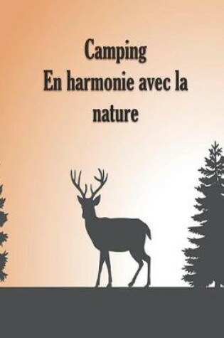 Cover of Camping En harmonie avec la nature