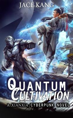 Cover of Quantum Cultivation