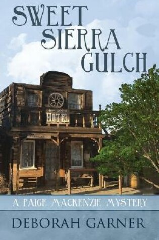 Cover of Sweet Sierra Gulch