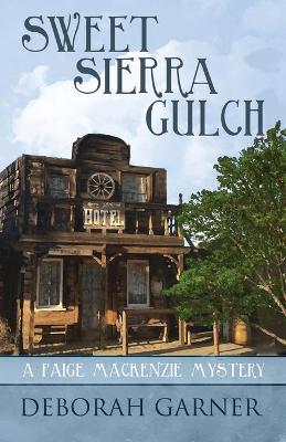 Book cover for Sweet Sierra Gulch