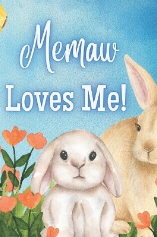 Cover of Memaw Loves Me