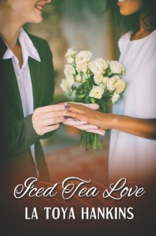 Cover of Iced Tea Love