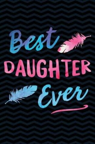 Cover of Best Daughter Ever