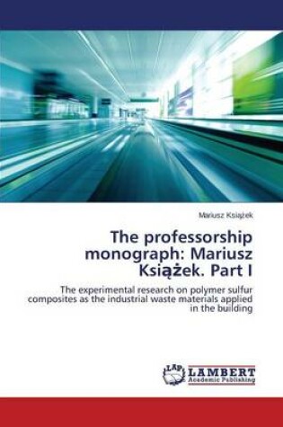 Cover of The Professorship Monograph