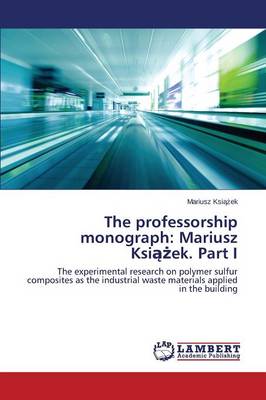 Book cover for The Professorship Monograph