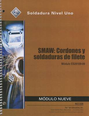 Book cover for ES29109-09 SMAW - Beads And Fillet Welds Trainee Guide in Spanish