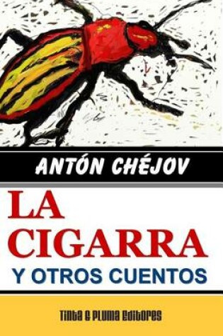 Cover of La Cigarra y Otros Cuentos