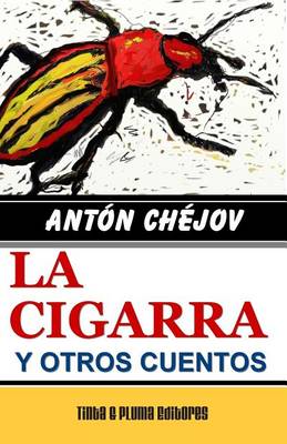 Book cover for La Cigarra y Otros Cuentos
