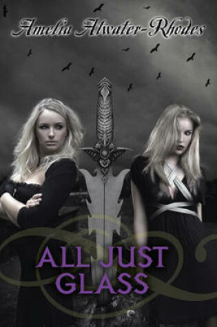 Cover of All Just Glass