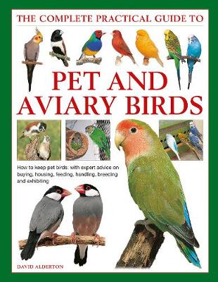 Book cover for Keeping Pet & Aviary Birds, The Complete Practical Guide to