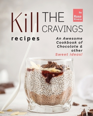 Book cover for Kill the Cravings Recipes