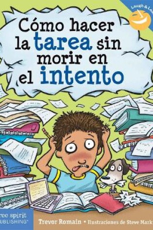 Cover of Cómo hacer la tarea sin morir en el intento