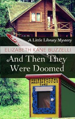 Book cover for And Then They Were Doomed