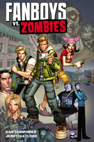 Cover of Fanboys VS. Zombies
