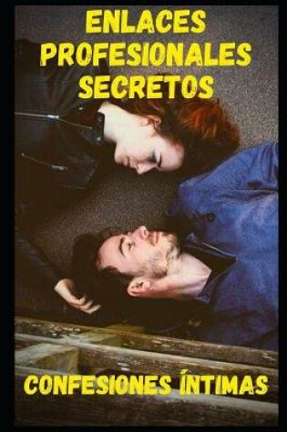 Cover of Enlaces profesionales secretos