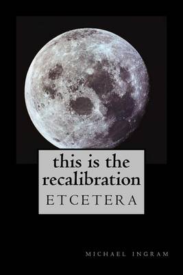 Book cover for This Is The Recalibration