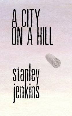 Book cover for A City on a Hill