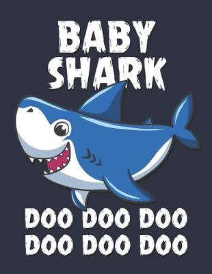 Book cover for Baby Shark Doo Doo Doo Doo Doo Doo