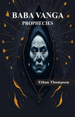 Book cover for Baba Vanga - The Mystery of Prophecies