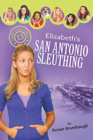 Cover of Elizabeth's San Antonio Sleuthing