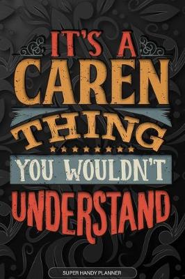 Book cover for It's A Caren Thing You Wouldn't Understand