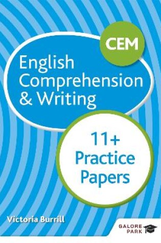 Cover of CEM 11+ English Comprehension & Writing Practice Papers