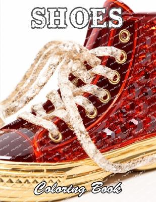 Book cover for Shoes Coloring Book