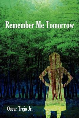 Book cover for Remember Me Tomorrow