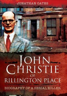 Book cover for John Christie of Rillington Place