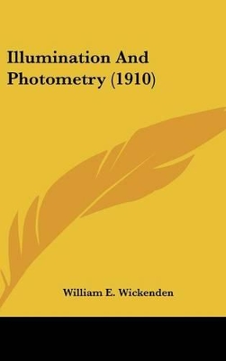 Cover of Illumination And Photometry (1910)