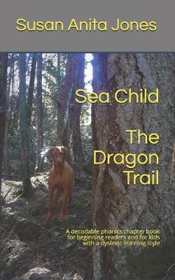 Cover of Sea Child THE DRAGON TRAIL