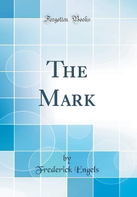 Book cover for The Mark (Classic Reprint)