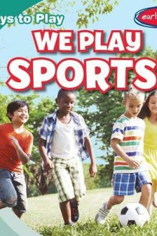 Cover of We Play Sports!